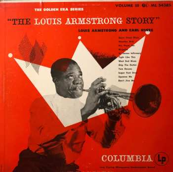 Album Louis Armstrong: The Louis Armstrong Story, Volume III:  Louis Armstrong And Earl Hines