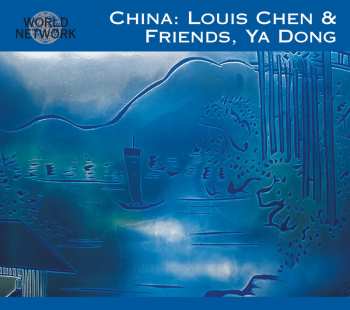 Album Various: China: The Sound Of Silk And Bamboo