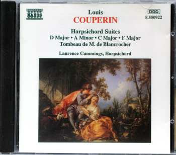 CD Louis Couperin: Harpsichord Suites D Major • A Minor • C Major • F Major / Tombeau De M. De Blancrocher