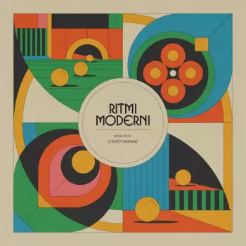 Louis Fontaine: Ritmi Moderni