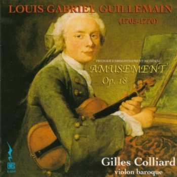 Album Louis-Gabriel Guillemain: Amusement Op. 18