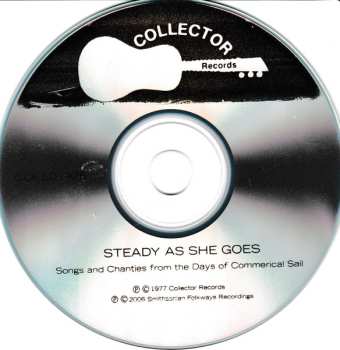 CD Louis Killen: Steady As She Goes : Songs And Chanties From The Days Of Commercial Sail