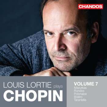 Album Frédéric Chopin: Louis Lortie Plays Chopin, Volume 7