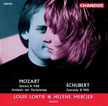 Album Louis Lortie: Mozart: Two Piano Sonata K448 & K501 / Schubert: Fantaisie in F Major Op.103, D940