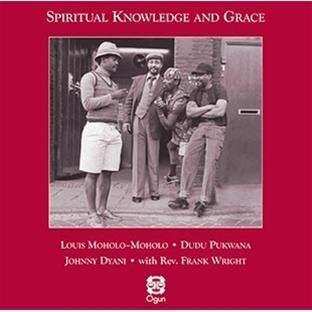 Album Johnny Dyani: Spiritual Knowledge And Grace