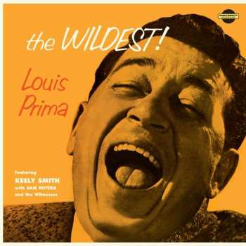 LP Louis Prima: The Wildest! LTD | CLR