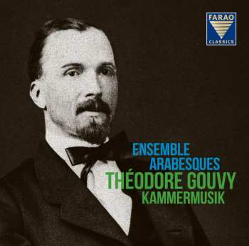Album Louis Théodore Gouvy: Kammermusik