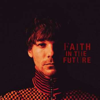 CD Louis Tomlinson: Faith In  The Future
