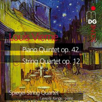 CD Louis Vierne: Klavierquintett Op.42