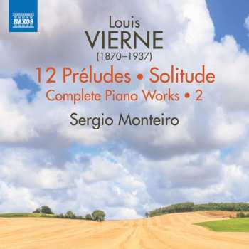 CD Louis Vierne: Complete Piano Works • 2