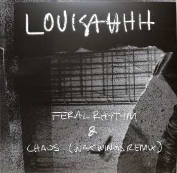 Album Louisahhh!!!: Feral Rhythm / Chaos (wax Wings Remix)