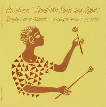 Album Louise Bennett: Childrens Jamaican Songs And Games