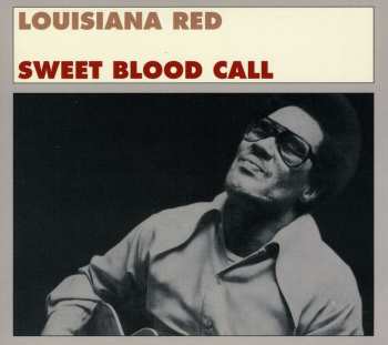 CD Louisiana Red: Sweet Blood Call