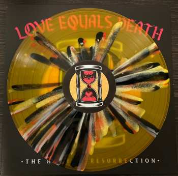 LP Love Equals Death: The Hour Of Resurrection CLR
