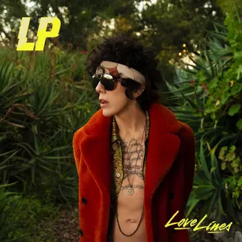 LP (Laura Pergolizzi): Love Lines