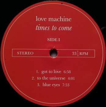 LP Love Machine: Times To Come LTD