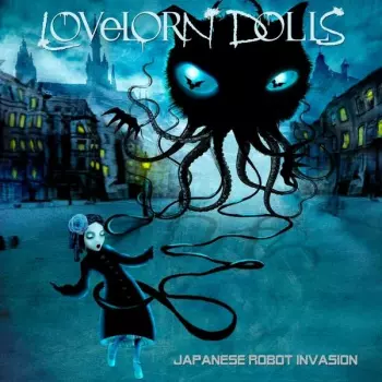 Lovelorn Dolls: Japanese Robot Invasion