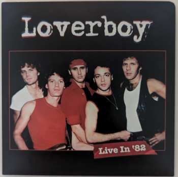 Album Loverboy: Live In '82