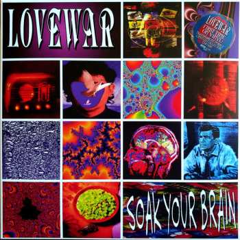 LP Lovewar: Soak Your Brain