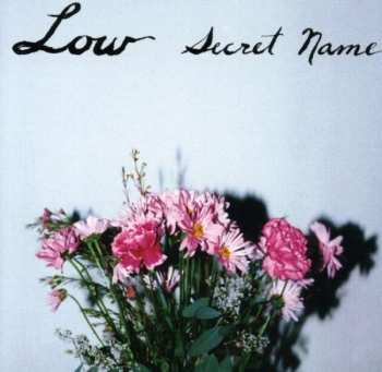 Album Low: Secret Name