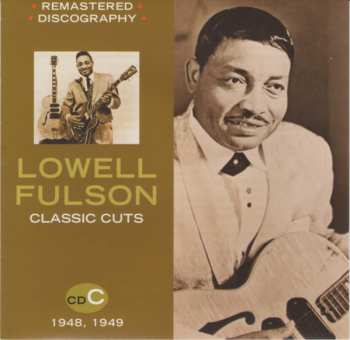 4CD/Dobozkészlet Lowell Fulson: Classic Cuts 1946-1953