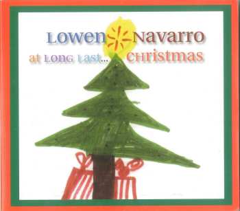 CD Lowen & Navarro: At Long Last...Christmas