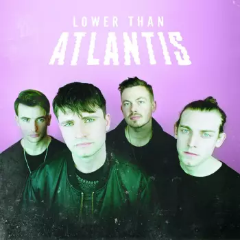 Lower Than Atlantis: Lower Than Atlantis 