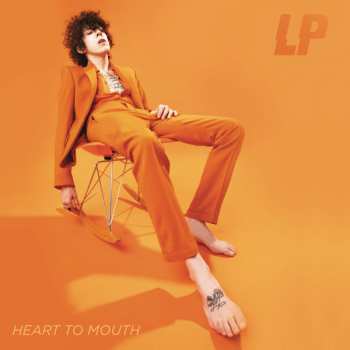 LP LP (Laura Pergolizzi): Heart To Mouth