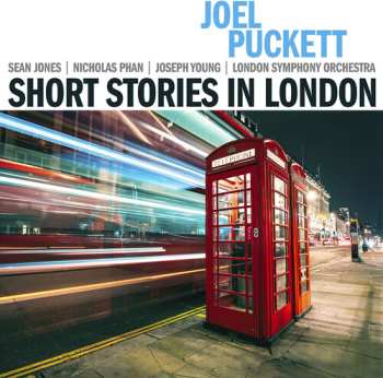 Album Lso / Phan: Joel Puckett: Short Stories In London