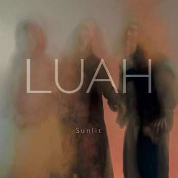 Album Luah: Sunlit
