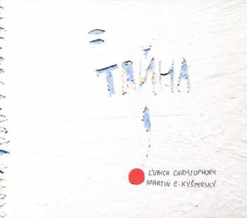 Album Ľubica Christophory: Тайна