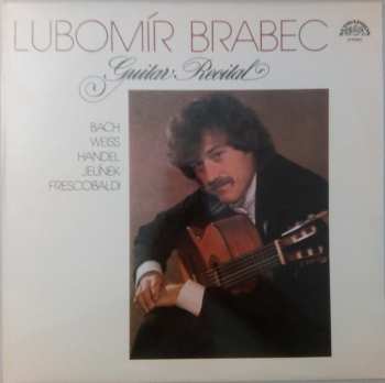LP Lubomír Brabec: Guitar Recital