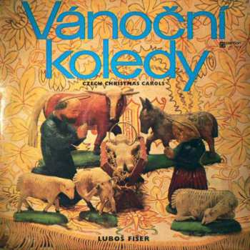 LP Luboš Fišer: Vánoční Koledy (Czech Christmas Carols)