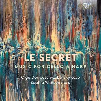Album Lubotsky,olgaotsky: Le Secret Music For Vc & Harp