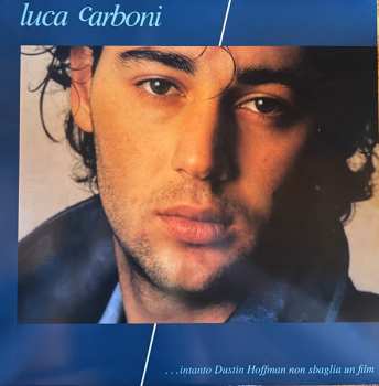 LP Luca Carboni: ...Intanto Dustin Hoffman Non Sbaglia Un Film