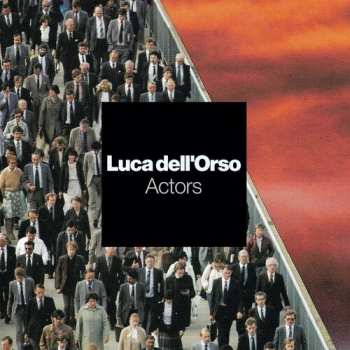 Album Luca Dell'Orso: Dear Rosie Ep
