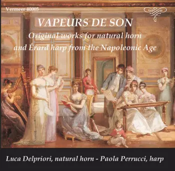 Paola Perrucci: Vapeurs De Son