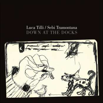 Album Luca Tilli: Down At The Docks