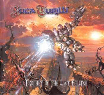 CD Luca Turilli: Prophet Of The Last Eclipse