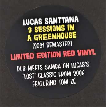 LP Lucas Santtana: 3 Sessions In A Greenhouse (2021 Remaster) LTD | CLR