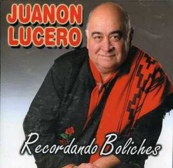 Album Lucero,juanon: Recordando Boliches