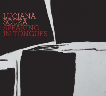Album Luciana Souza: Speaking In Tongues