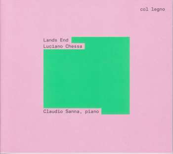 Album Luciano Chessa: Klavierwerke