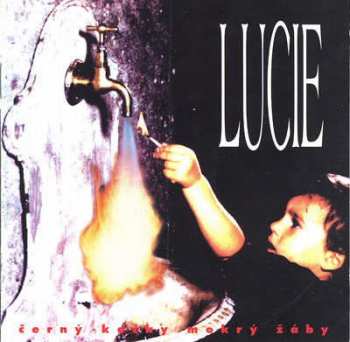 CD Lucie: Černý Kočky Mokrý Žáby