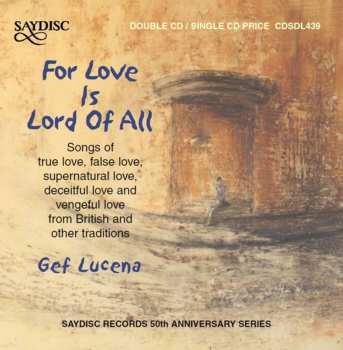 Album Lucina: For Love Is Lord Of All