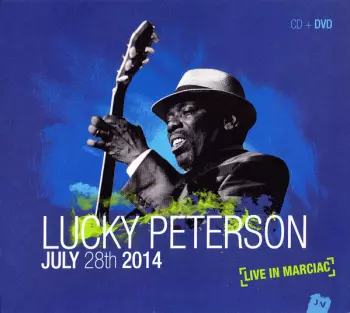 Lucky Peterson: July 28th 2014 (Live in Marciac)