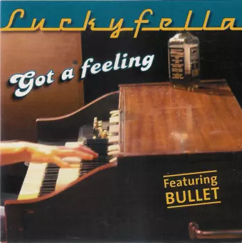 Luckyfella: Got A Feeling