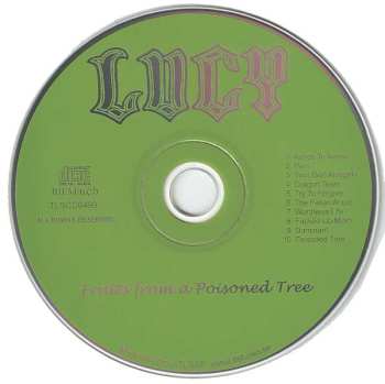 CD Lucy: Fruits From A Poisoned Tree