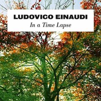 2LP Ludovico Einaudi: In A Time Lapse