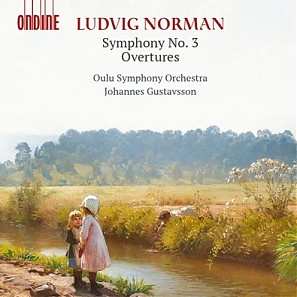 Album Ludvig Norman: Symphony No. 3 / Overtures